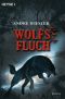 [Die Chroniken des Hagen von Stein 03] • Wolfsfluch